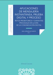 Aplicaciones de mensajería instantánea, prueba digital y proceso