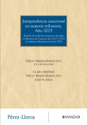 Jurisprudencia casacional tributaria 2025