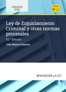 Ley de Enjuiciamiento Criminal y otras normas procesales