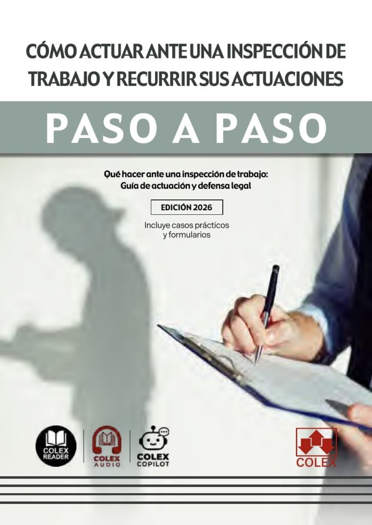 Cómo actuar ante una inspección de trabajo y recurrir sus actuaciones. Paso a paso