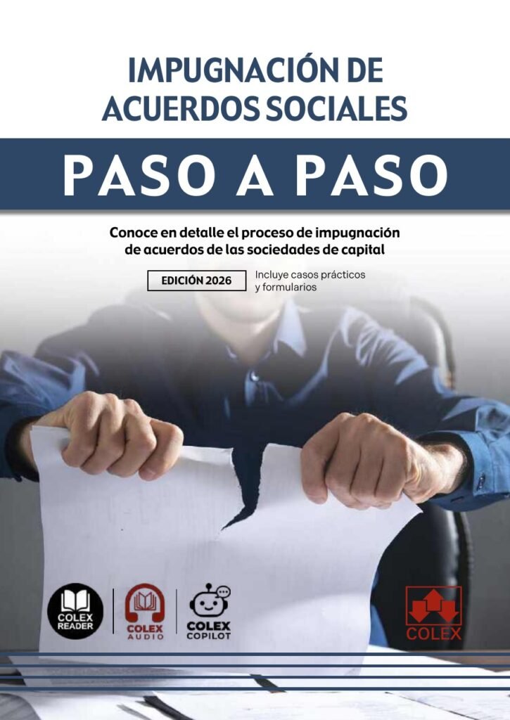 Impugnación de acuerdos sociales. Paso a paso