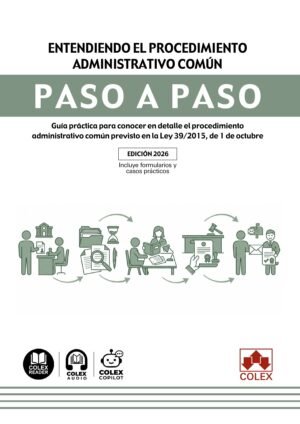 Portada de Entendiendo el procedimiento administrativo común. Paso a paso — Colex, edición 2026.