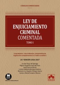 Ley de Enjuiciamiento Criminal - Código comentado