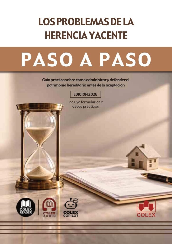 Los problemas de la herencia yacente. Paso a paso