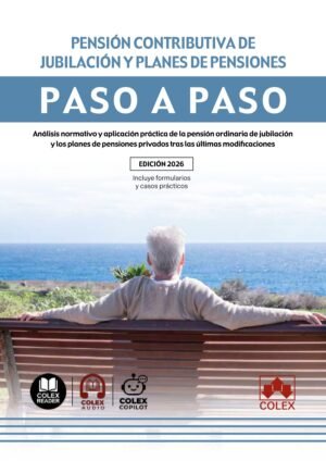 Pensión contributiva de jubilación y planes de pensiones. Paso a paso — Portada
