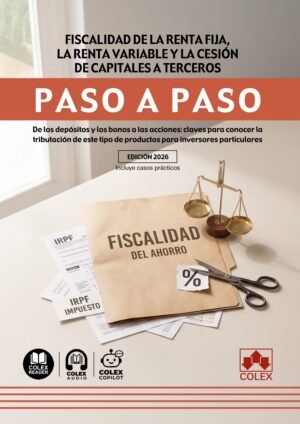 Portada de Fiscalidad de la renta fija, la renta variable y la cesión de capitales a terceros. Colex, 2026, ISBN 9791370651305.