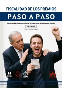 Fiscalidad de los premios. Paso a paso