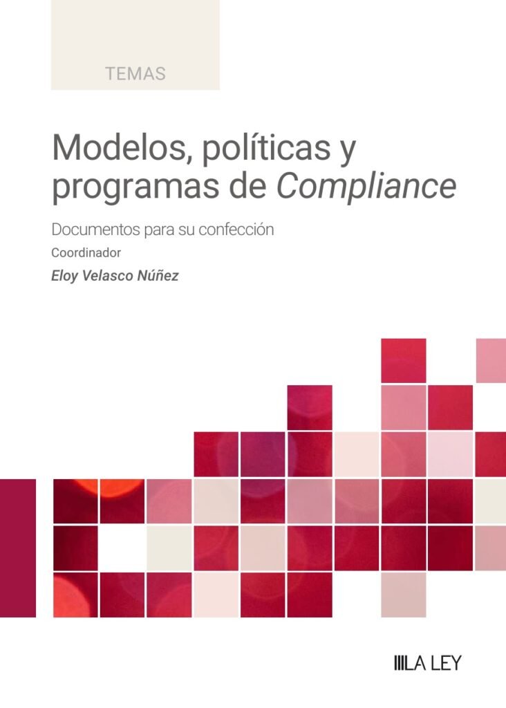Modelos, políticas y programas de Compliance